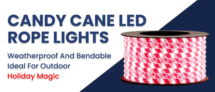 110V-120V Candy Cane LED Rope Lights Banner